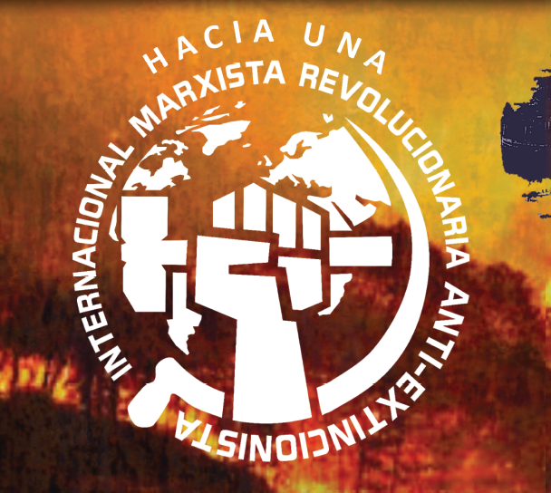 Manifiesto por una Nueva Internacional Marxista Revolucionaria Anti-extincionista